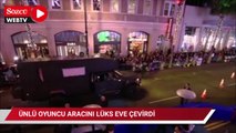 Ünlü oyuncu lüks aracını eve çevirdi
