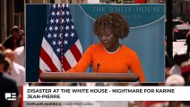 Disaster At The White House - Nightmare For Karine Jean-Pierre