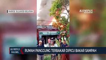 Rumah Panggung Terbakar Dipicu Bakar Sampah