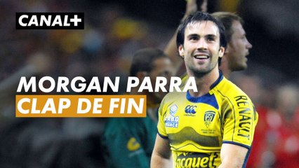 Hommage à la carrière de Morgan Parra - Canal Rugby Club