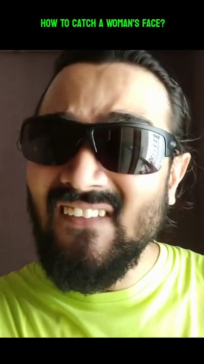 how to catch a woman's face