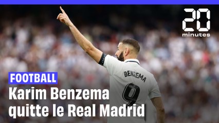 Karim Benzema quitte le Real Madrid