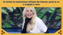 Si rischia la sostituzione all'Isola dei Famosi, parla la ex e scoppia il caso