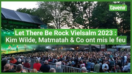 Let There Be Rock Vielsalm 2023 : Kim Wilde, Matmatah & Co ont mis le feu