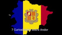 7 Curiosidades sobre Andorra