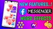 Facebook ~ মেসেঞ্জারের Word  Effects কিভাবে Use করবেন || How To Use Word Effects in Messenger