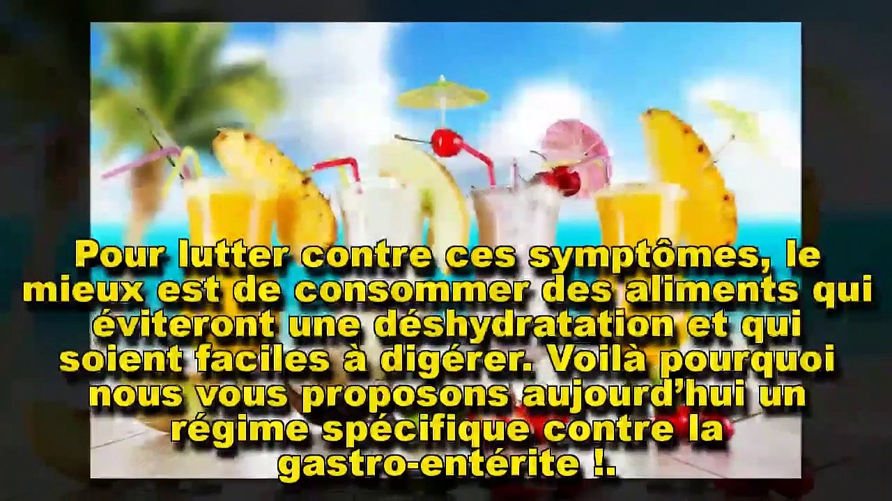 Le régime recommandé contre la gastro-entérite aiguë