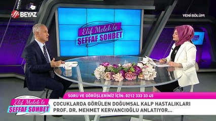 Elif Melek'le Şeffaf Sohbet 31 Mayıs 2023