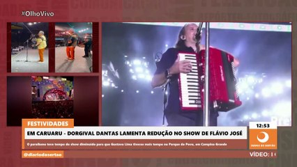 Dorgival Dantas lamenta redução no show de Flávio José