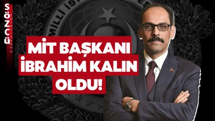 MİT'in Yeni Başkanı İbrahim Kalın Oldu!
