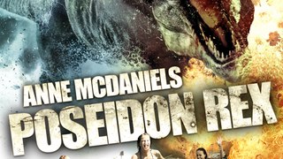 Pelicula | POSEIDON REX  |  Mitad dinosaurio - mitad monstruo marino