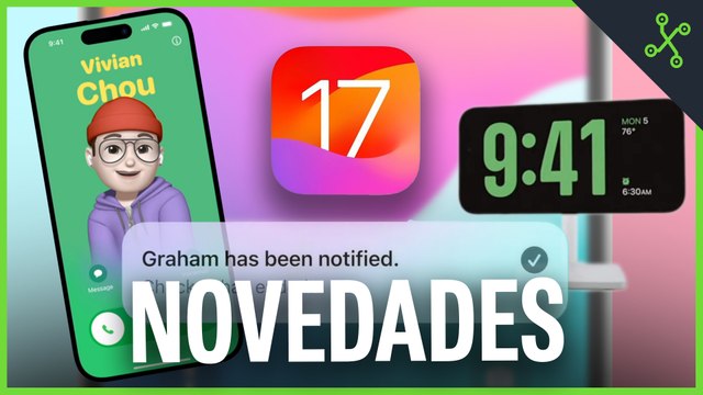 TODAS LAS NOVEDADES DE iOS 17 para tu iPhone Nuevas funciones en contactos, NameDrop, StandBy y más