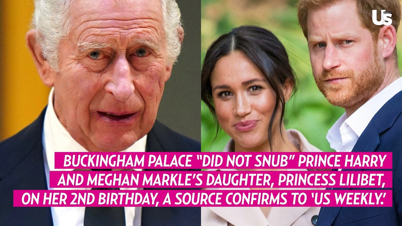 Buckingham Palace 'Did Not Snub' Prince Harry, Meghan Markle's Daughter Lilibet on Her 2nd Birthday - video Dailymotion