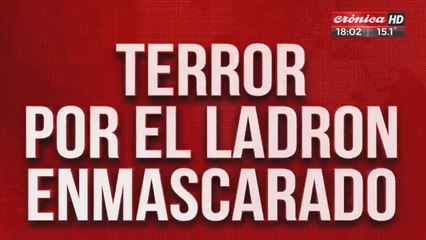 Terror por ladrón enmascarado: salía a robar con su máscara y su revolver
