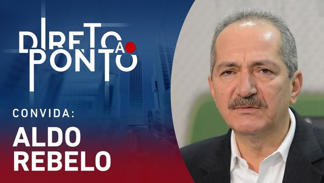ALDO REBELO - DIRETO AO PONTO - 05/06/23