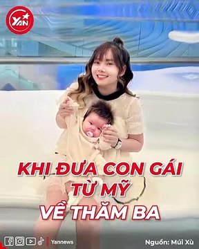 Múi Xù khoe hoàn tất thủ tục đưa con gái từ Mỹ về thăm ba, loạt khoảnh khắc cực yêu của Mật Ong khiến fan lụi tim