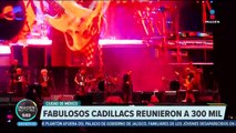 Los Fabulosos Cadillacs logran reunir a 300 mil personas en el Zócalo CDMX