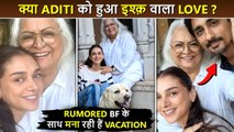 What's Cooking? Aditi Rao Hydari Enjoys Vacation With Rumored BF Siddharth In Rajasthan
