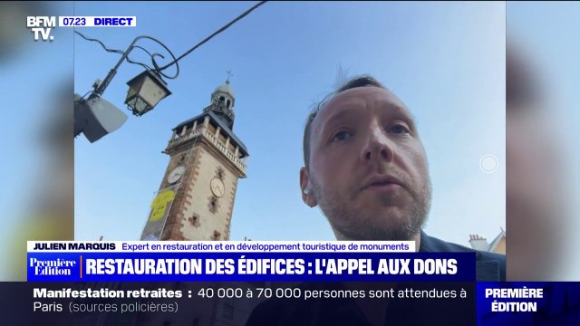 Julien Marquis, expert en restauration des monuments: Depuis la Première Guerre mondiale, il n'y a pas eu de grands travaux sur les monuments