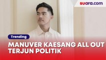 Manuver Kaesang All Out Terjun Politik: Ikut Jejak Bapak, Kakak dan Iparnya