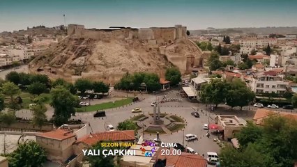 Yalı Çapkını 36. Bölüm Fragman (Sezon Finali)