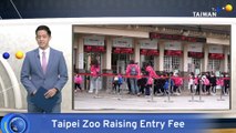 Taipei Zoo To Raise Ticket Price After 26 Years