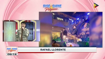 Kilalanin ang perfomer of the day na si Rafael Llorente