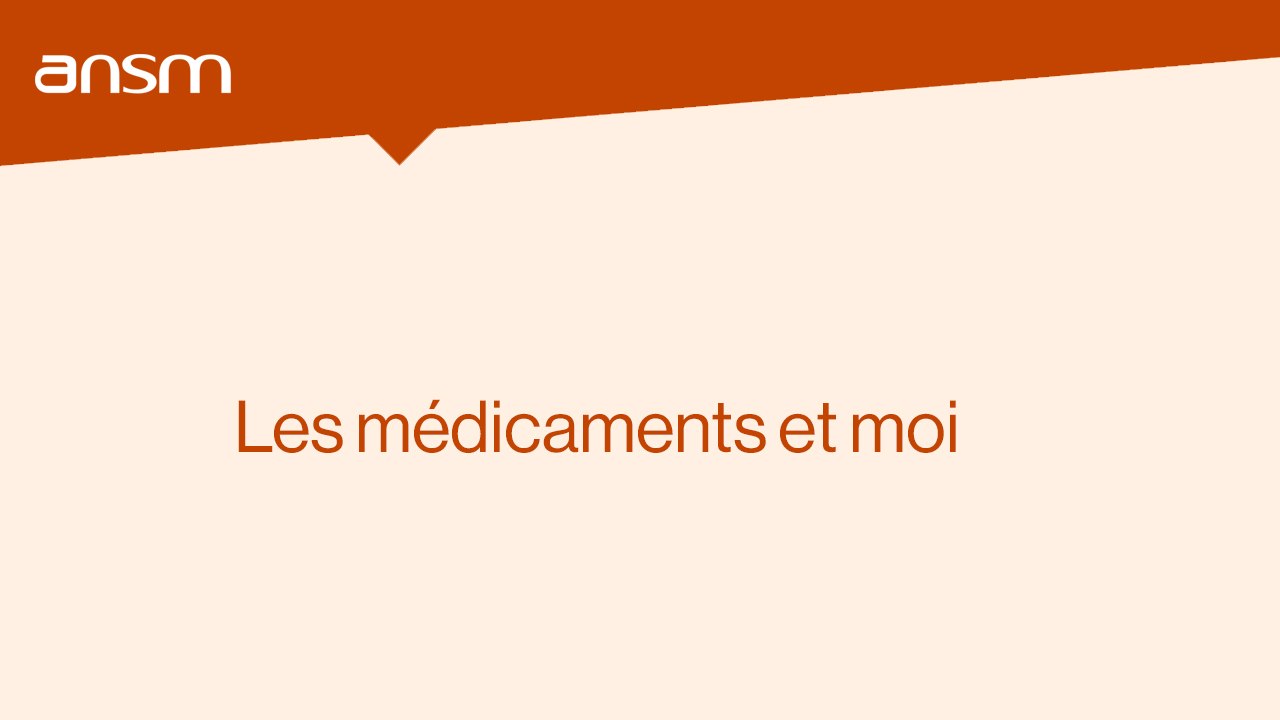Les médicaments et moi