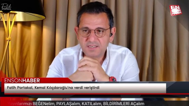 Fatih Portakal, Kemal Kılıçdaroğlu'na verdi veriştirdi