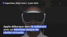 Apple débarque dans le métaverse avec un casque à 3.500 dollars
