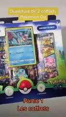 Ouverture de 2 coffrets Pokémon Go  Pt1/2