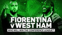 Fiorentina v West Ham: who will win the Conference League?