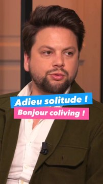 Adieu SOLITUDE, bonjour COLIVING !