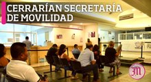 Cerraría ventanillas la Secretaría de Movilidad y Transporte