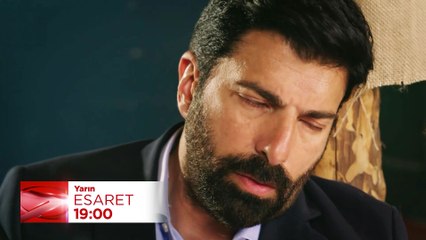 Esaret Dizisi 128. Bölüm Fragmanı (7 Haziran Çarşamba)