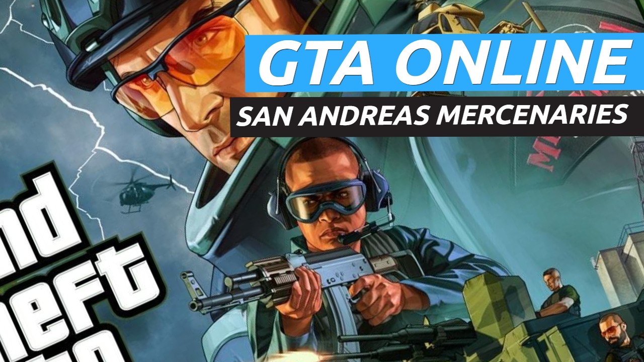 GTA Online San Andreas Mercenaries - Tráiler - Vídeo Dailymotion