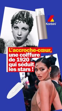 L'accroche-coeur est une coiffure qui daaaate, mais séduit toujours les stars