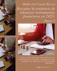 |HABIB ARIEL CORIAT HARRAR | ¿CÓMO LA TOKENIZACIÓN FACILITA LA TRANSFERENCIA? (PARTE 2) (@HABIBARIELC)