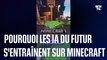 Pourquoi les intelligences artificielles du futur sont entraînées sur… Minecraft