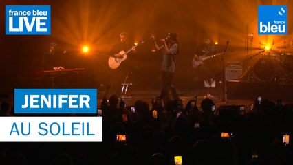 Jenifer "Au soleil" - France Bleu Live