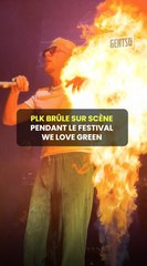 PLK était en feu, littéralement 