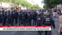 Un journaliste de Cnews agressé par un black bloc