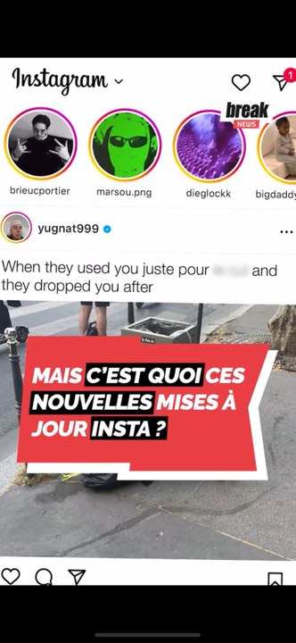 Mais c'est quoi ces nouvelles mises à jour Insta ?