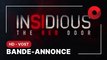 INSIDIOUS : THE RED DOOR de Patrick Wilson avec Patrick Wilson, Ty Simpkins, Rose Byrne : bande-annonce [HD-VOST] | 5 juillet 2023 en salle