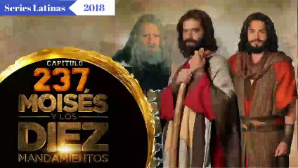 237-Moises y Los Diez Mandamientos