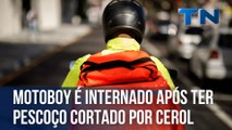 Motoboy é internado após ter pescoço cortado por cerol