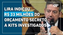 Lira indicou R$ 33 milhões do orçamento secreto a kits investigados pela PF, diz jornal