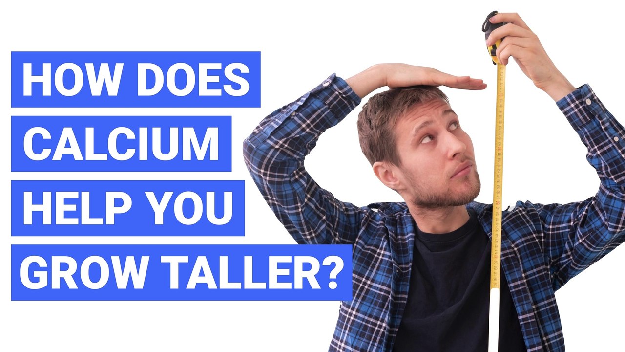 How Does Calcium Help You Grow Taller? video Dailymotion