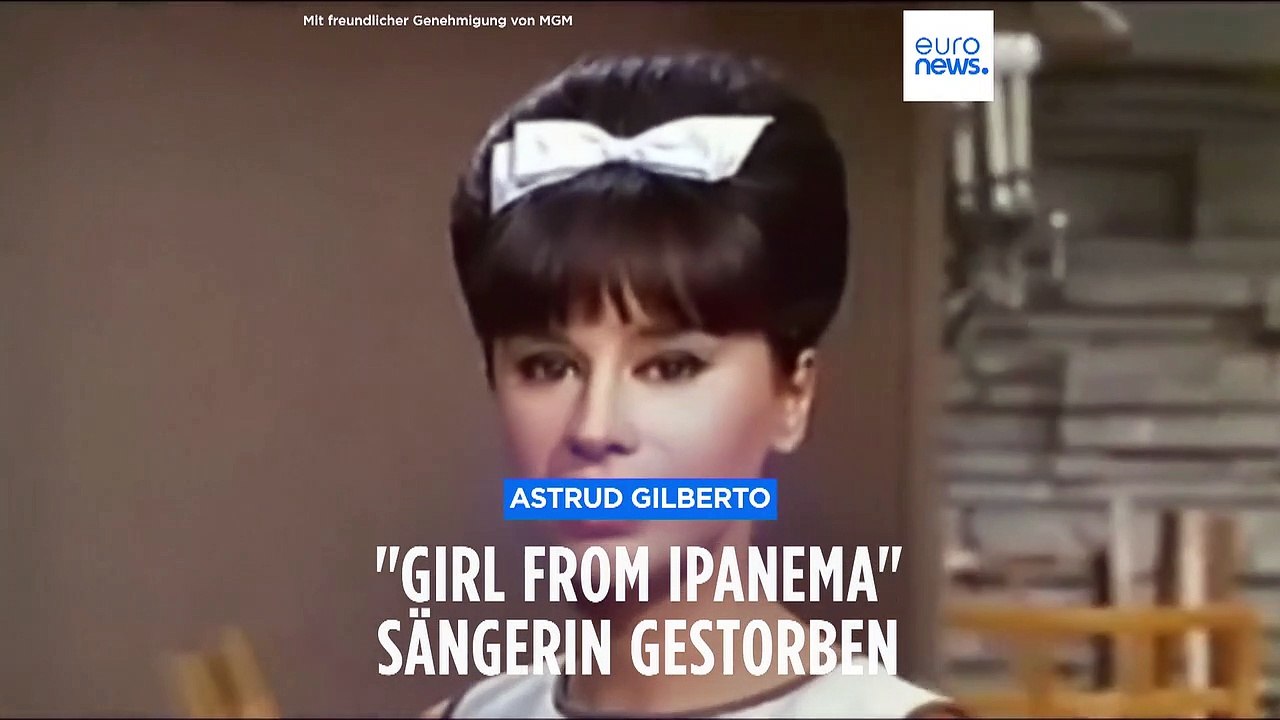 Girl from Ipanema: Bossa-Nova-Sängerin Astrud Gilberto ist tot