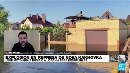 Lucas Martín: "La voladura de la represa Kakhovka no fue completa; fue una explosión controlada"